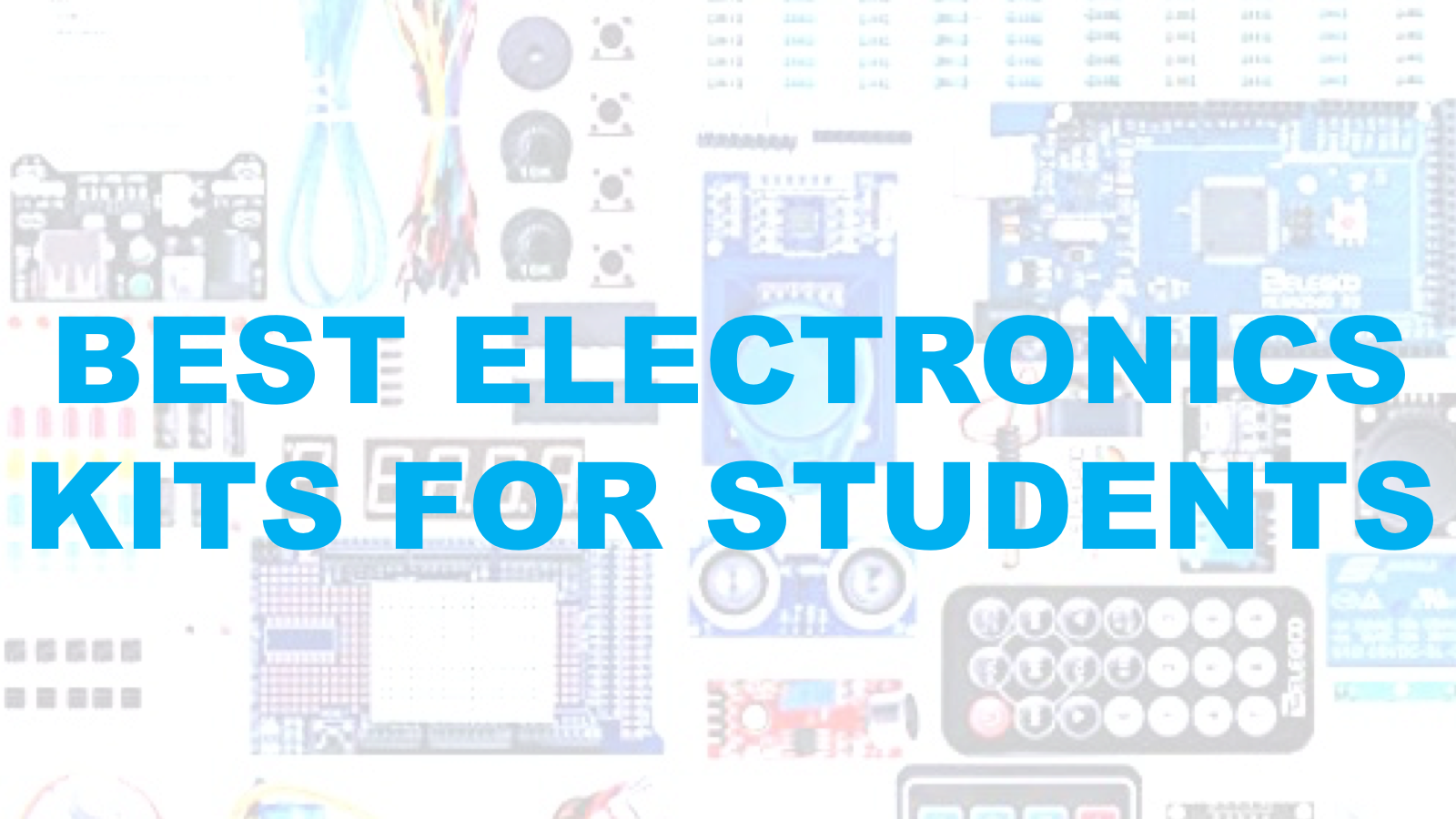 Best Electronics Kit for Students