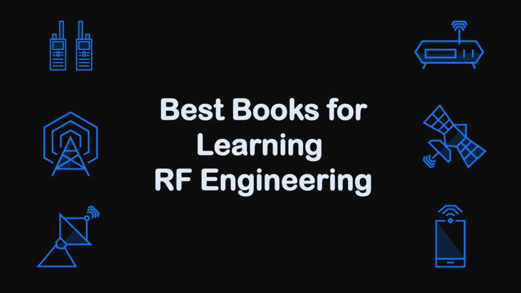 Best Books for Learning Radio Frequency (RF) Engineering OneSDR A