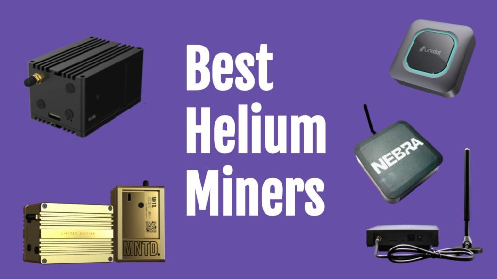 The Best Helium HNT Miners for 2023 Where to Buy and Product Reviews