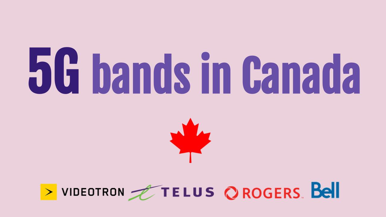 Canada 5G bands