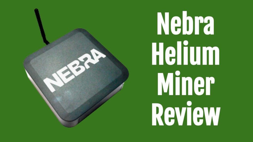 Nebra Miner Review OneSDR A Wireless Technology Blog