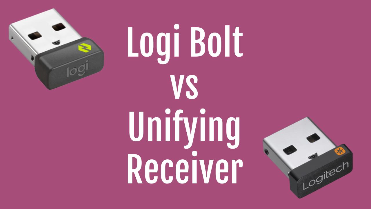 Logi Bolt vs Unifying Receiver