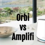 Orbi vs Amplifi