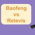 Baofeng vs Retevis