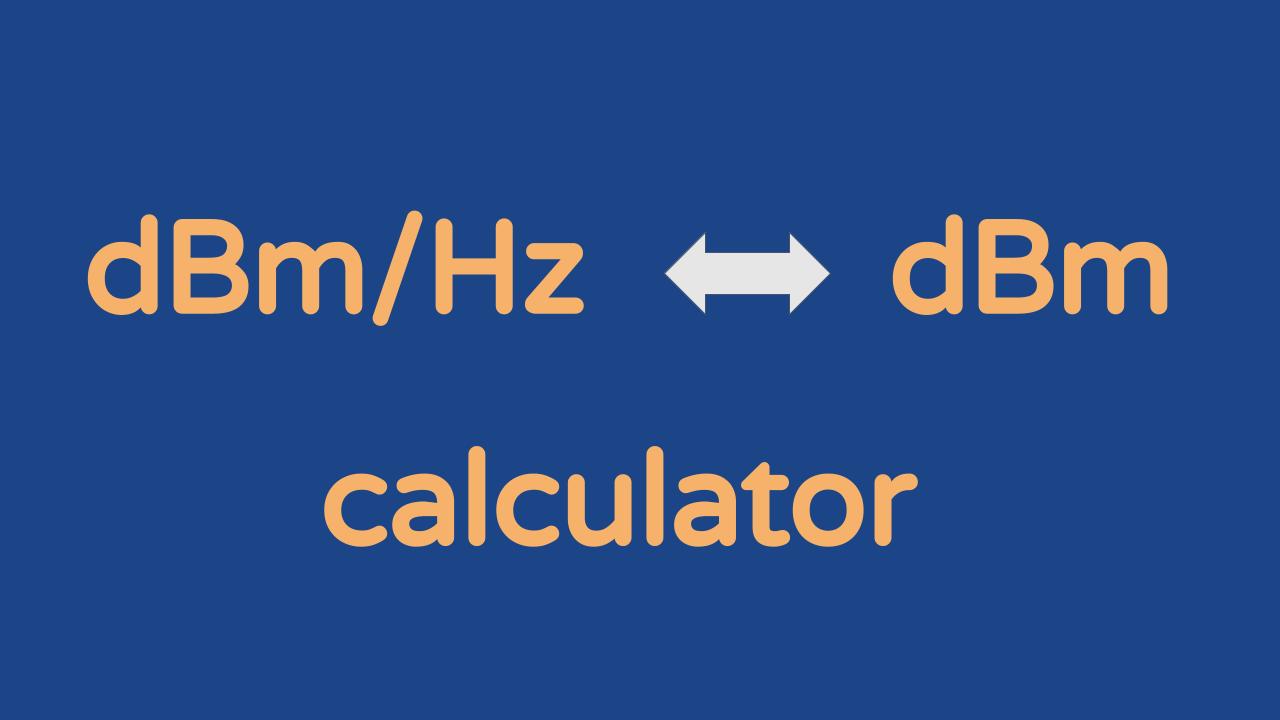 dbm-Hz-to-dBm-calculator