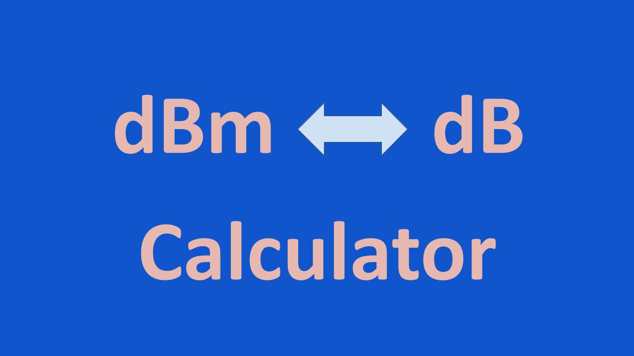 dBm-to-dB-calculator