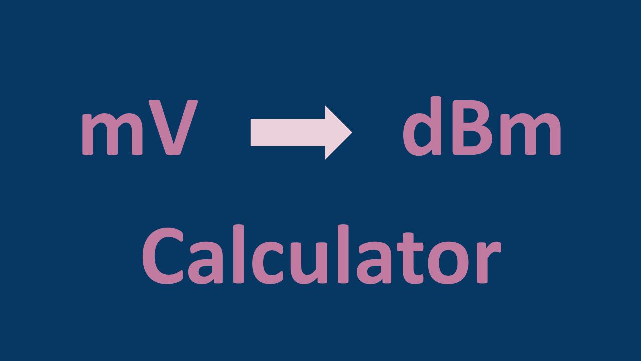 mV-to-dBm-calculator