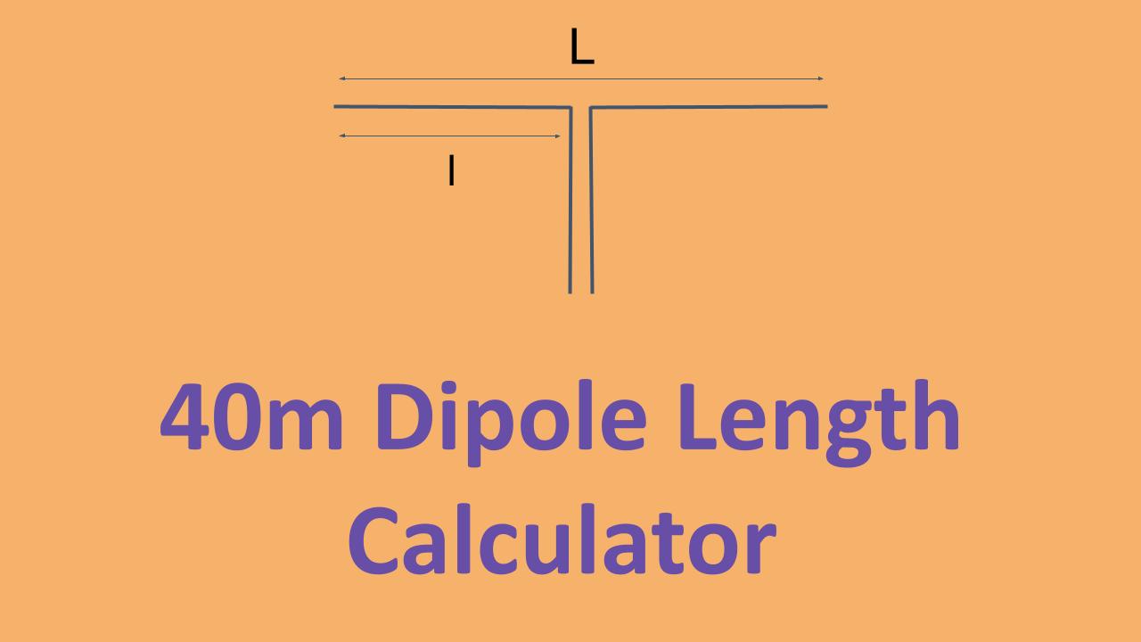 40m dipole length calculator