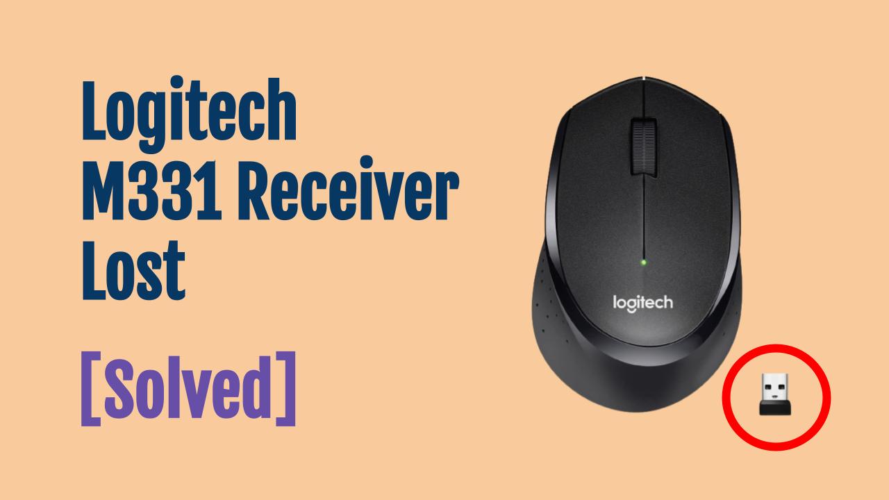 Logitech M331 Lost USB Receiver