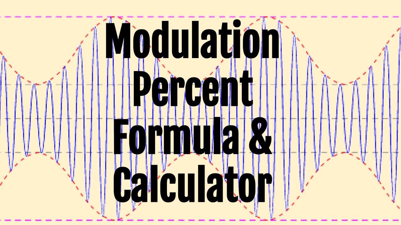 Modulation Percentage Formula