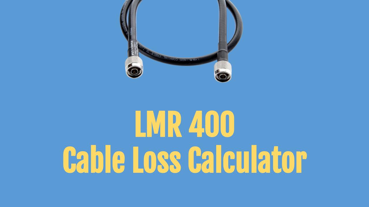 LMR-400-cable-loss-calculator