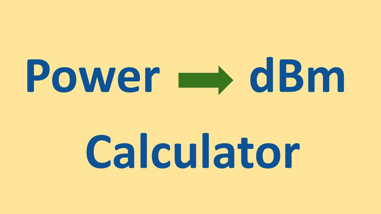 Power to dBm