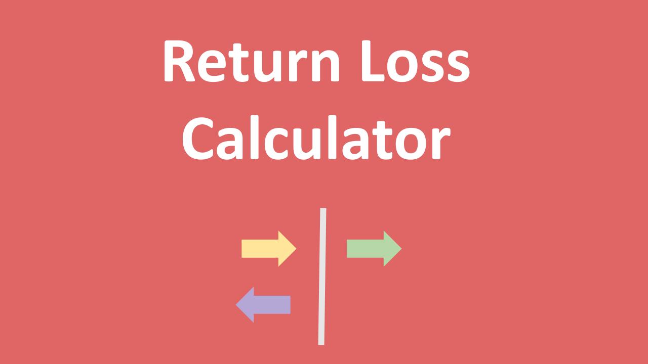 Return Loss Calculator