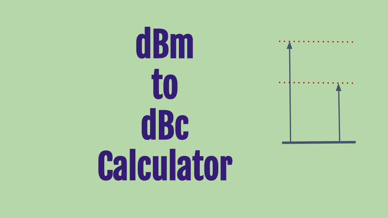dBm to dBc Calculator