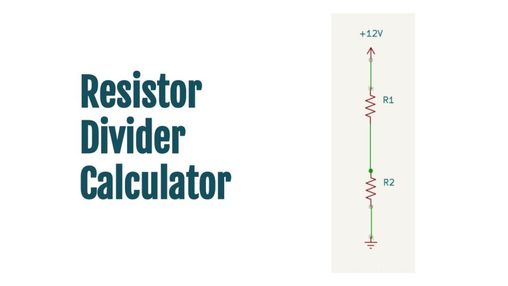 Resistor Divider Calculator OneSDR A Wireless Technology Blog