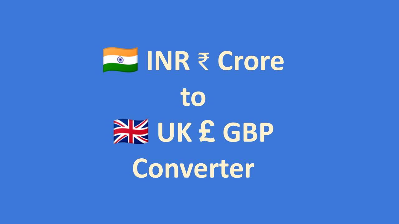 Crore Rupees To Pounds GBP Conversion Calculator OneSDR A crore-rupees-to-pounds-gbp-conversion-calculator-onesdr-a