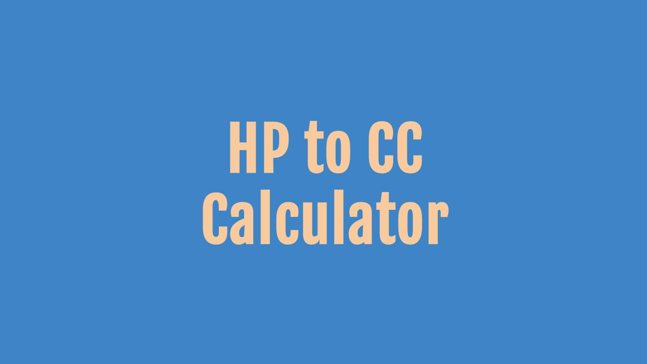 HP To CC Conversion Calculator OneSDR A Technology Blog hp-to-cc-conversion-calculator-onesdr-a-technology-blog